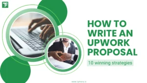 How to Write an Upwork Proposal: 10 Winning Tips for Freelancers in 2025