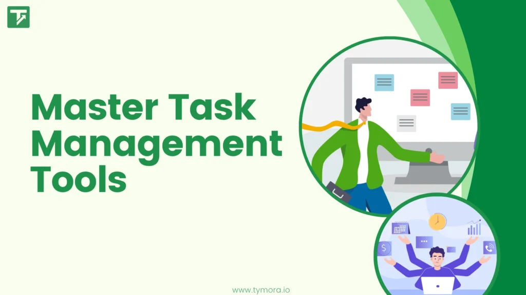 Master Task and Project Management Tools in 2025