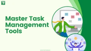 Master Task and Project Management Tools in 2025