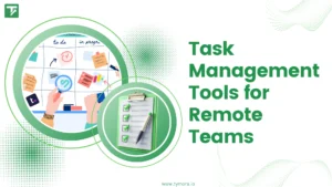 Best Task Management Tools for Remote Teams 2025