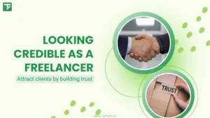 Freelance Credibility Tips to Attract more Clients