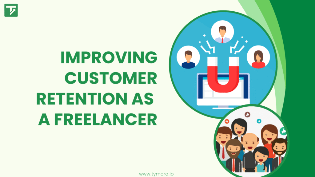 How to Improve Customer Relations in Freelancing?