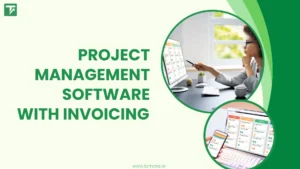 Project Management Software with Invoicing for Faster Payments in 2025