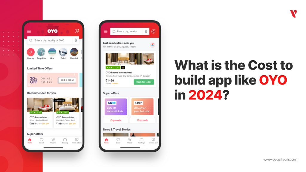 What is the Cost to build app like OYO
in 2024?