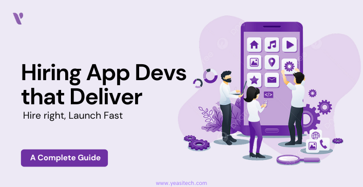 hiring app developers who deliver