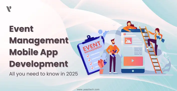 Building The Perfect Event Management Mobile App Development in 2025