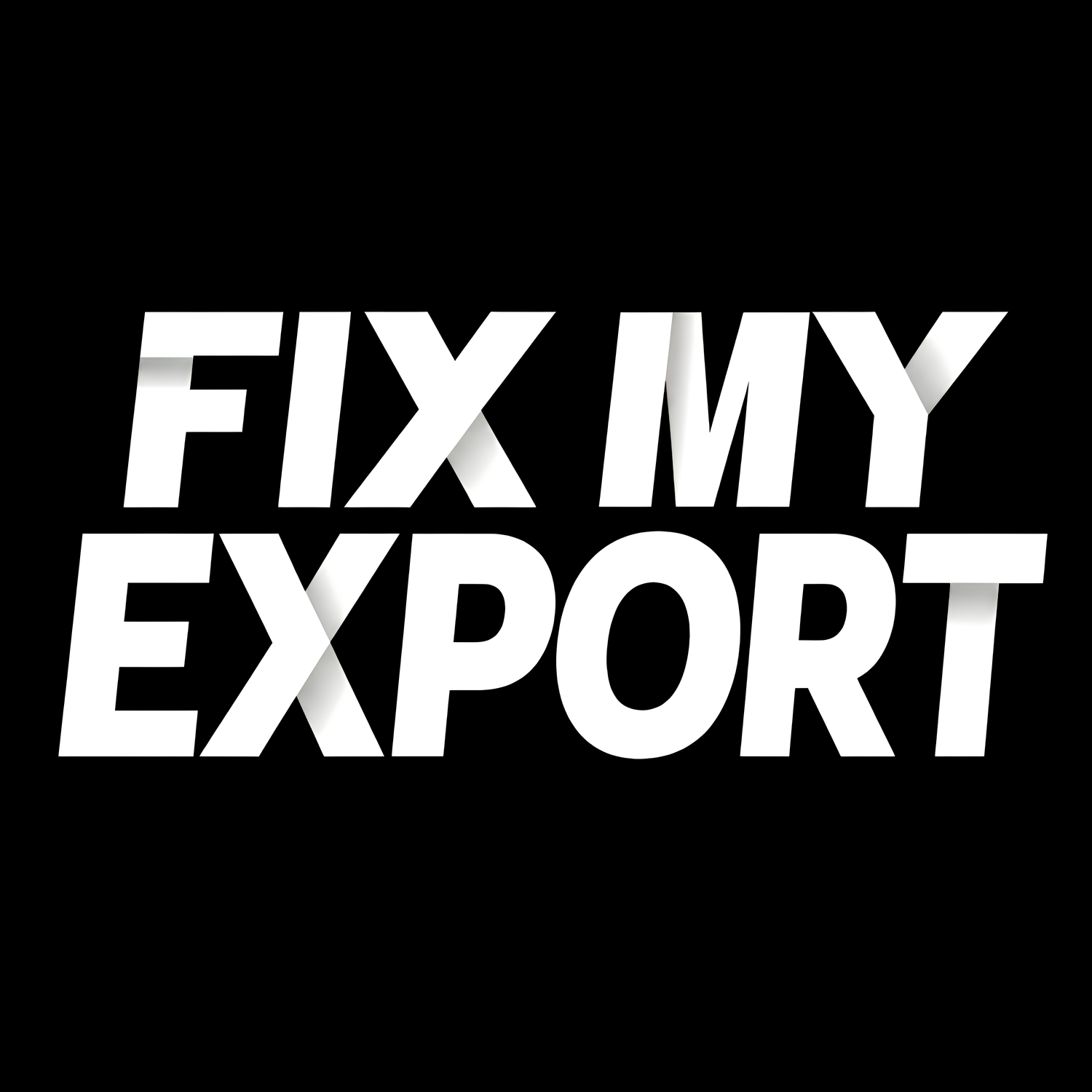 Fix My Export