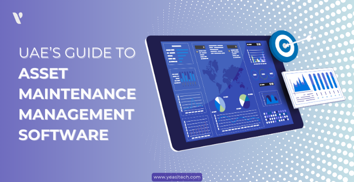UAE's guide to aesst maintenance management software
